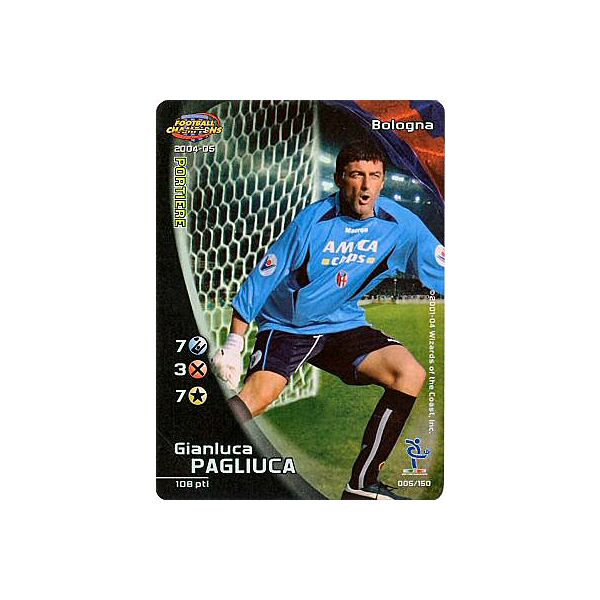 005/150 Gianluca Pagliuca rara foil -NEAR MINT-