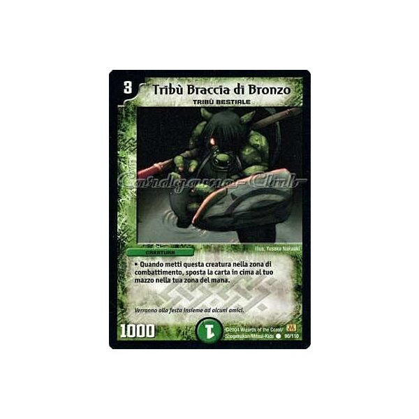 DM-01 090/110 Tribu' Braccia di Bronzo comune (IT) -NEAR MINT-