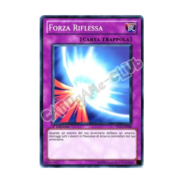 YS11-IT036 Forza Riflessa comune 1a Edizione (IT) -NEAR MINT-
