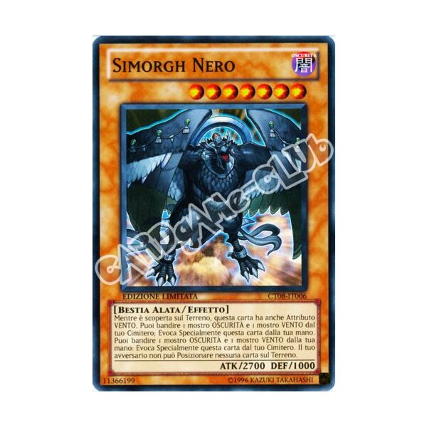 CT08-IT006 Simorgh Nero super rara Edizione Limitata (IT) -NEAR MINT-