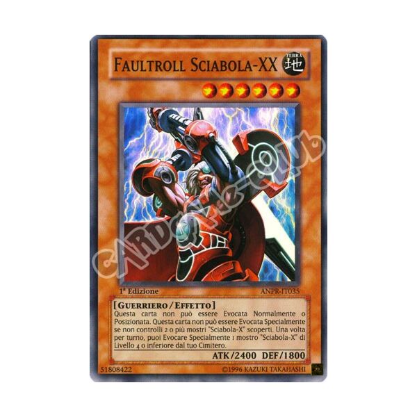 ANPR-IT035 Faultroll Sciabola-XX super rara 1a Edizione (IT) -NEAR MINT-