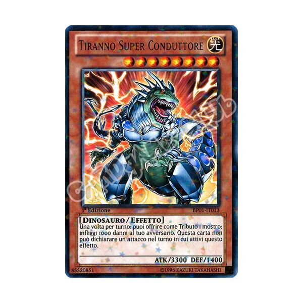 BP01-IT013 Tiranno Super Conduttore rara starfoil 1a Edizione (IT) -NEAR MINT-