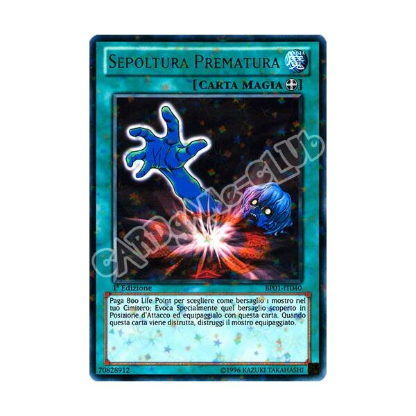 BP01-IT040 Sepoltura Prematura rara starfoil 1a Edizione (IT) -NEAR MINT-