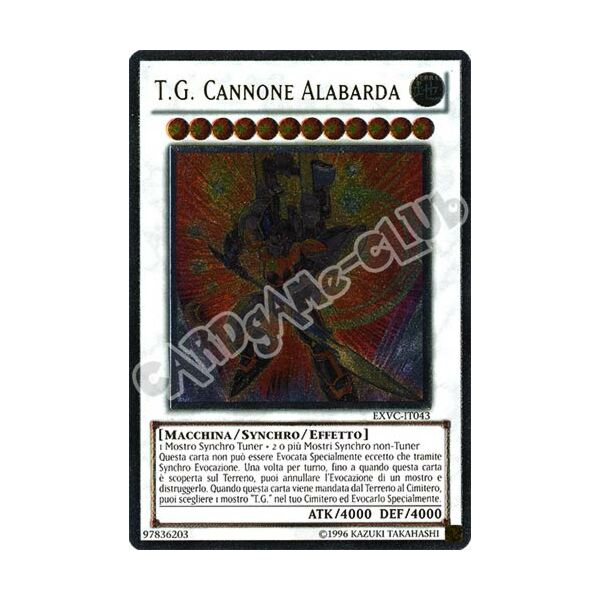 EXVC-IT043 T.G. Cannone Alabarda rara ultimate Unlimited (IT) -NEAR MINT-