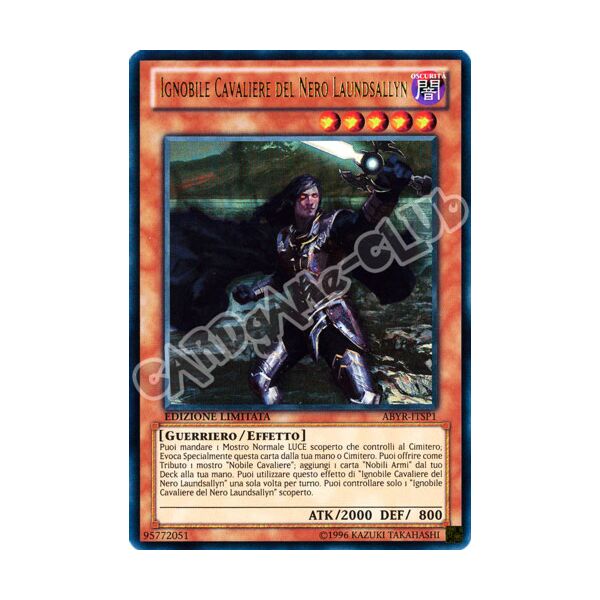 ABYR-ITSP1 Ignobile Cavaliere del Nero Laundsallyn ultra rara Edizione Limitata (IT) -NEAR MINT-