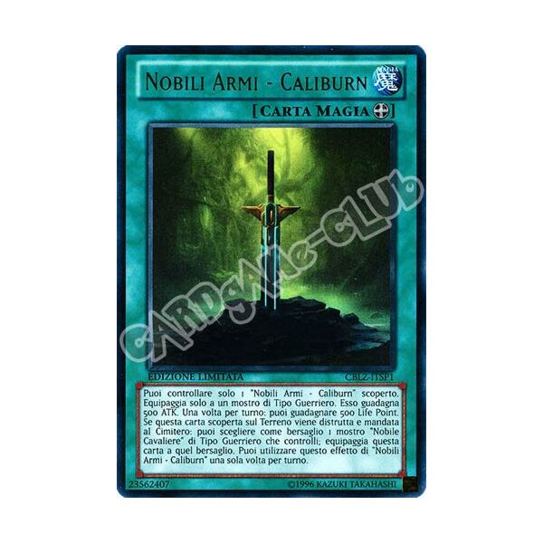 CBLZ-ITSP1 Nobili Armi - Caliburn ultra rara Edizione Limitata (IT) -NEAR MINT-