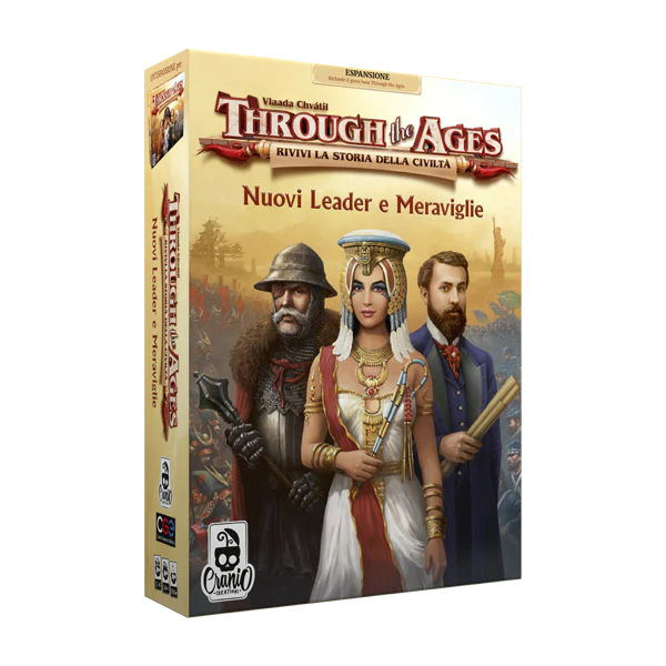 Through the Ages - Nuovi Leader e Meraviglie
