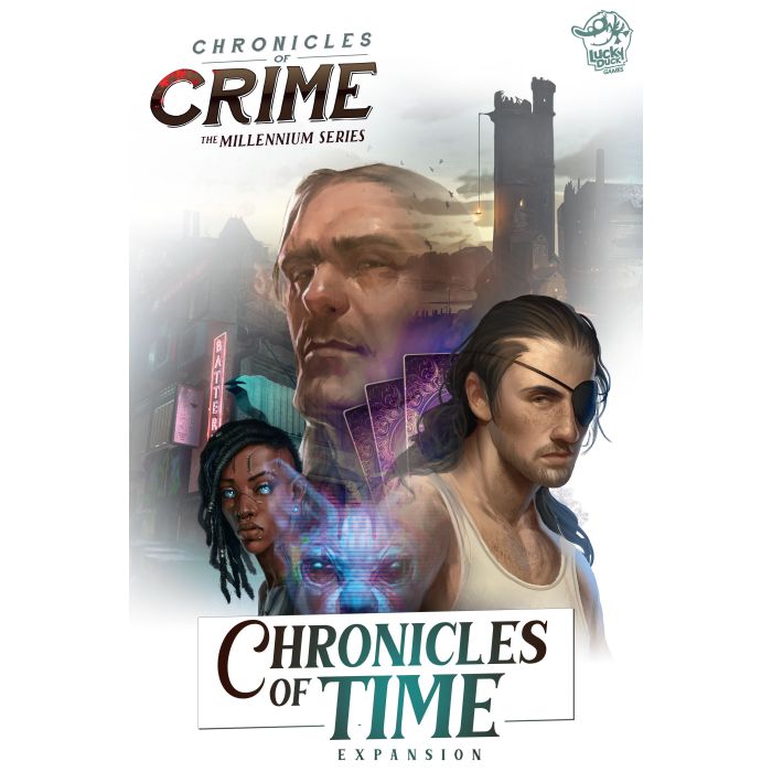 Chronicles of Crime - Chronicles of Time