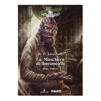 Choose Cthulhu - Vol.3 - La Maschera di Innsmouth Librogame