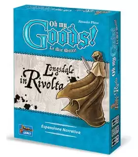 Oh My Goods! - Le mie Merci!: Longsdale in Rivolta - Espansione Strategica per 2-4 Giocatori di Alexander Pfister - Gioco di Ges