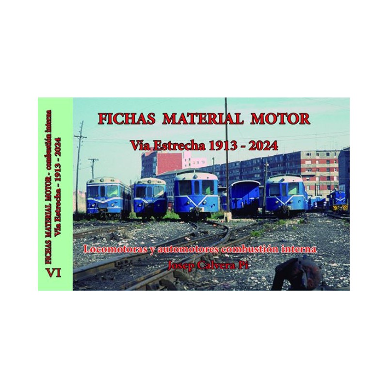 Schede del materiale del motore VI. Scartamento ridotto 1913 - 2024